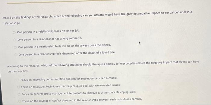 Solved Based on the findings of the research, which of the | Chegg.com