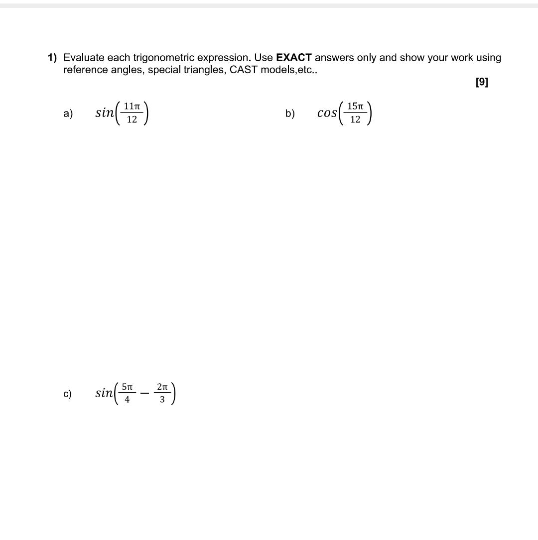 Solved Evaluate each trigonometric expression. Use EXACT