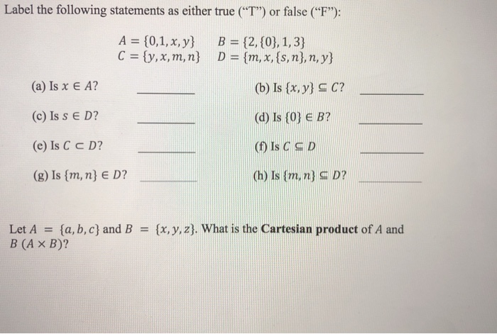 Solved Label the following statements as either true (“T”) | Chegg.com