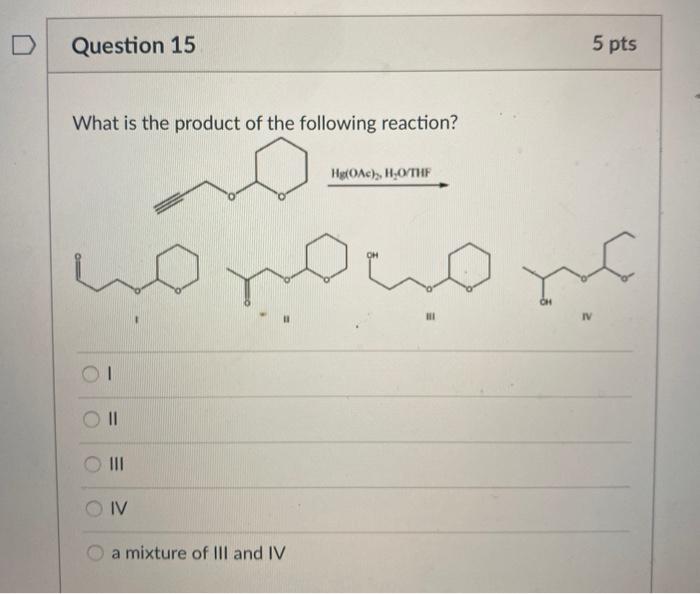 Solved Question 15 5 pts What is the product of the | Chegg.com