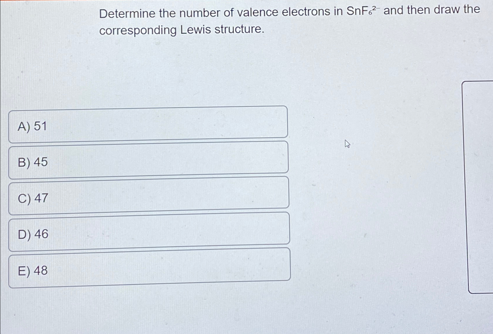 Solved Determine the number of valence electrons in SnF62- | Chegg.com