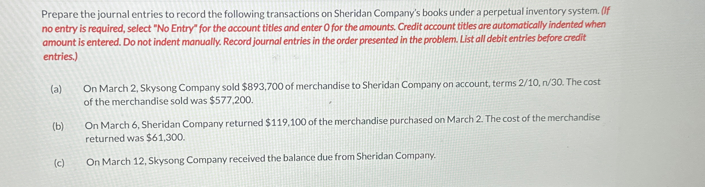 Solved Prepare the journal entries to record the following | Chegg.com