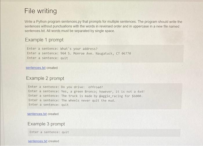 Solved File writing Write a Python program sentences.py that | Chegg.com