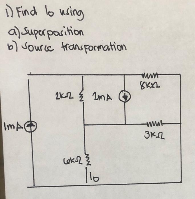 Solved 1) Find To Using A) Superposition B) Source | Chegg.com