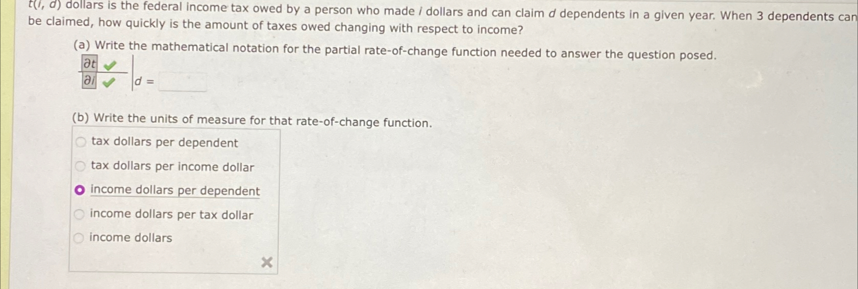 Solved t(i,d) ﻿dollars is the federal income tax owed by a | Chegg.com