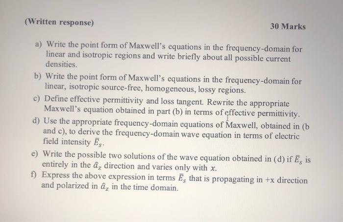 Solved (Written response) 30 Marks a) Write the point form | Chegg.com