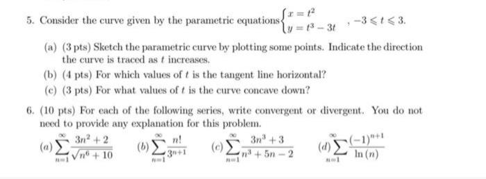 Solved 5. Consider the curve given by the parametric | Chegg.com