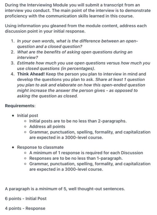 Solved During The Interviewing Module You Will Submit A | Chegg.com