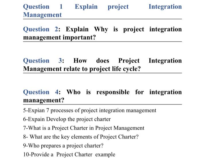 Solved Explain Project Question 1 Management Integration | Chegg.com