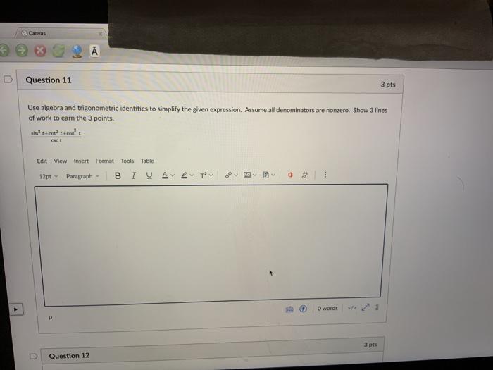 Solved Canvas A Question 11 3 pts Use algebra and | Chegg.com