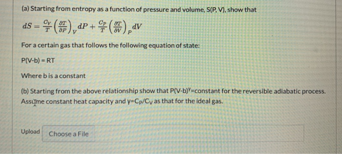 Solved (a) Starting from entropy as a function of pressure | Chegg.com
