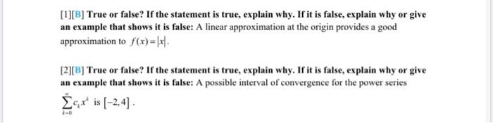 Solved [1][B] True or false? If the statement is true, | Chegg.com