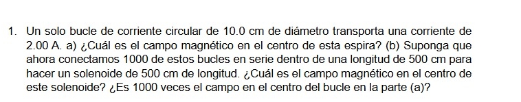 Solved Un solo bucle de corriente circular de 10.0cm ﻿de | Chegg.com