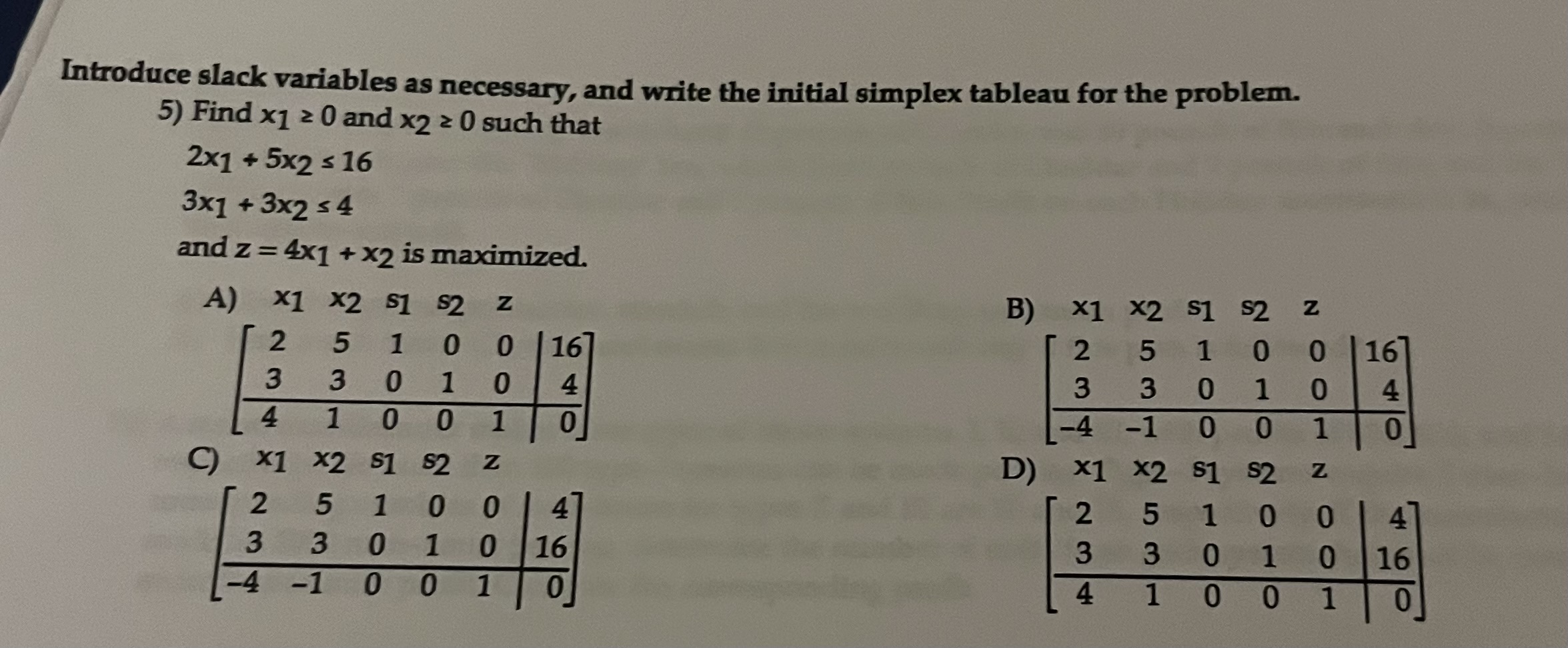 Solved Introduce slack variables as necessary, and write the | Chegg.com