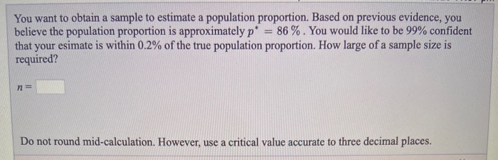 Solved You want to obtain a sample to estimate how much | Chegg.com