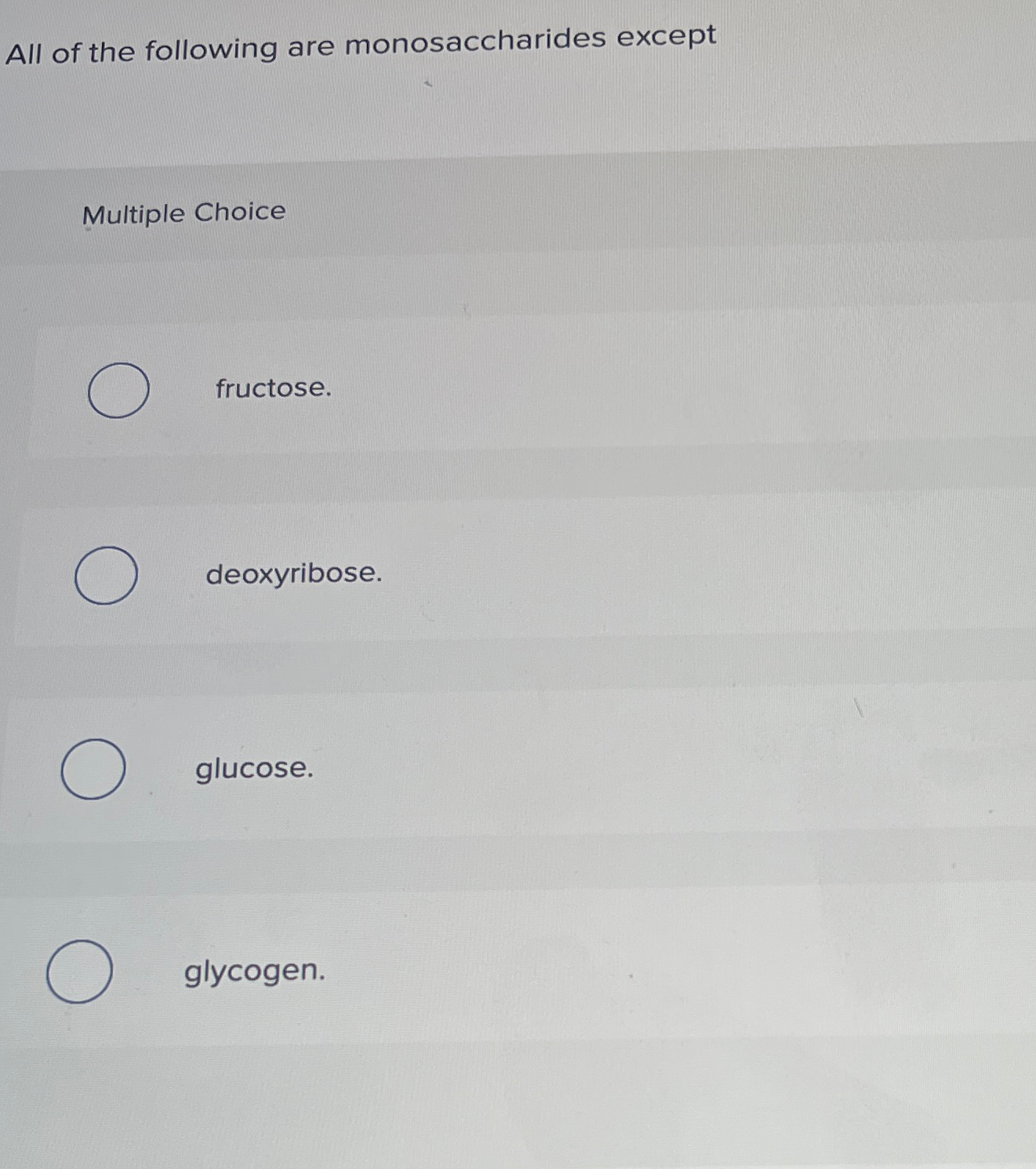 Solved All of the following are monosaccharides