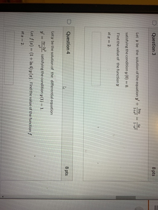 Solved Question 3 8 pts Let y be the solution of the | Chegg.com