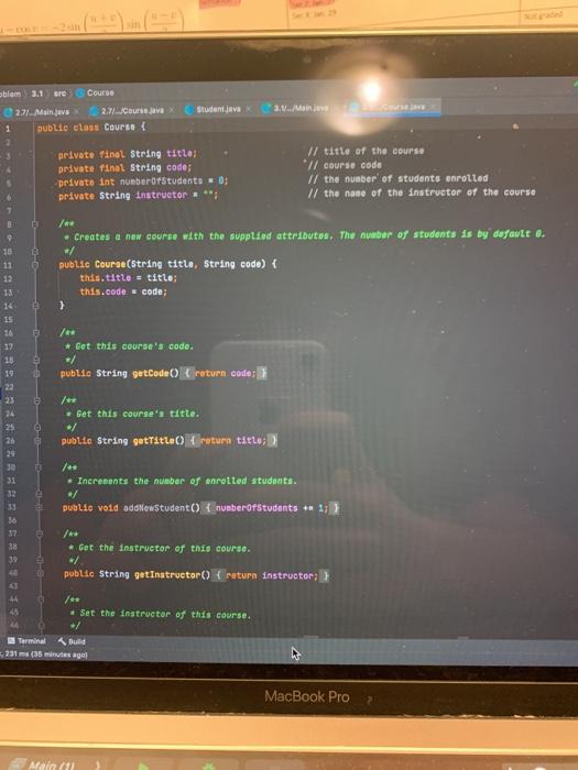 Solved Problem 3.1 Bring over your completed Course.java and | Chegg.com