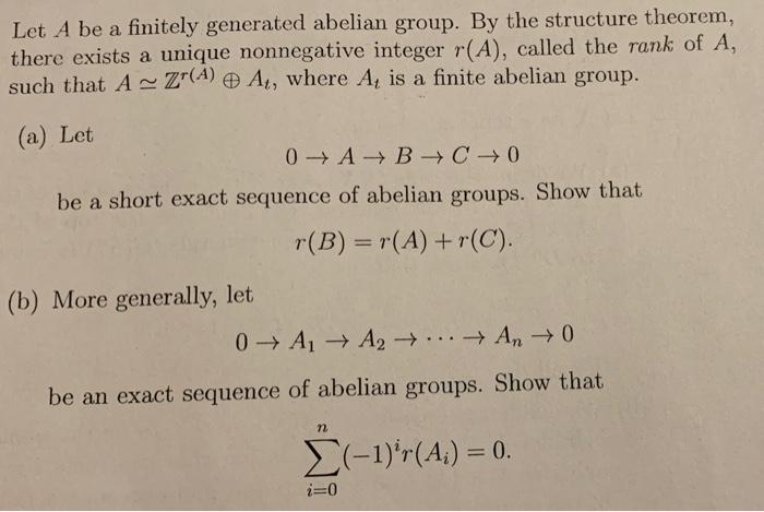 Solved Let A Be A Finitely Generated Abelian Group By The