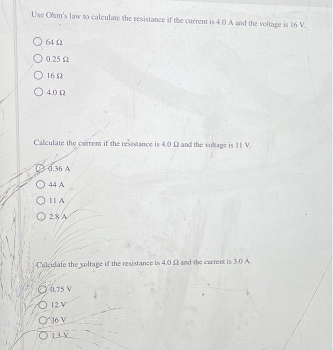 Solved Use Ohm's law to calculate the resistance if the | Chegg.com