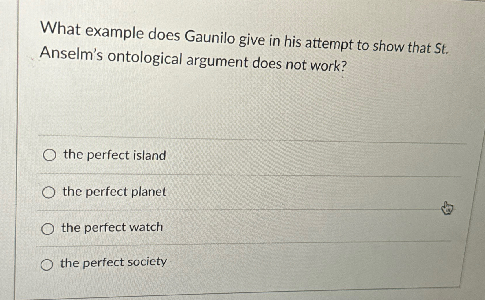 Solved What example does Gaunilo give in his attempt to show | Chegg.com