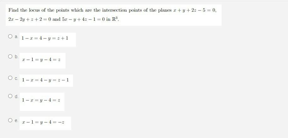 Solved Find The Locus Of The Points Which Are The Interse Chegg Com