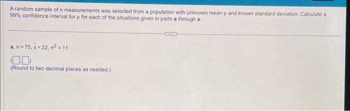 Solved A random sample of n measurements was selected from a | Chegg.com