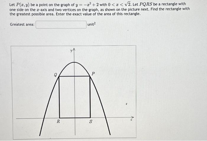 Solved Let P X Y Be A Point On The Graph Of Y −x2 2 With 0