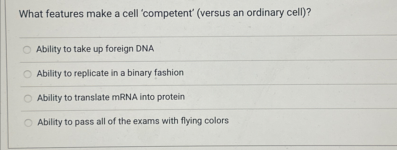 Solved What features make a cell 'competent' (versus an | Chegg.com