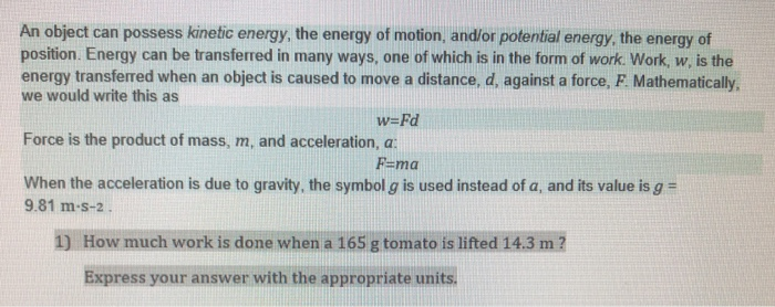 Solved An object can possess kinetic energy, the energy of | Chegg.com