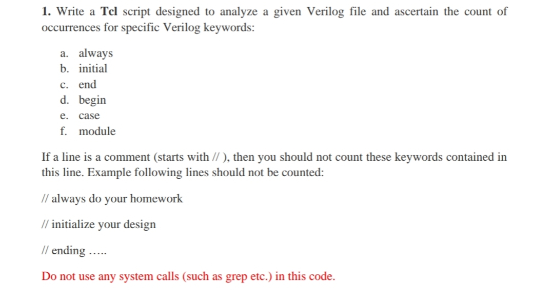 Solved Write a Tcl script designed to analyze a given | Chegg.com