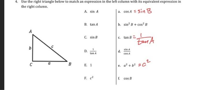 Solved 4. Use the right triangle below to match an | Chegg.com