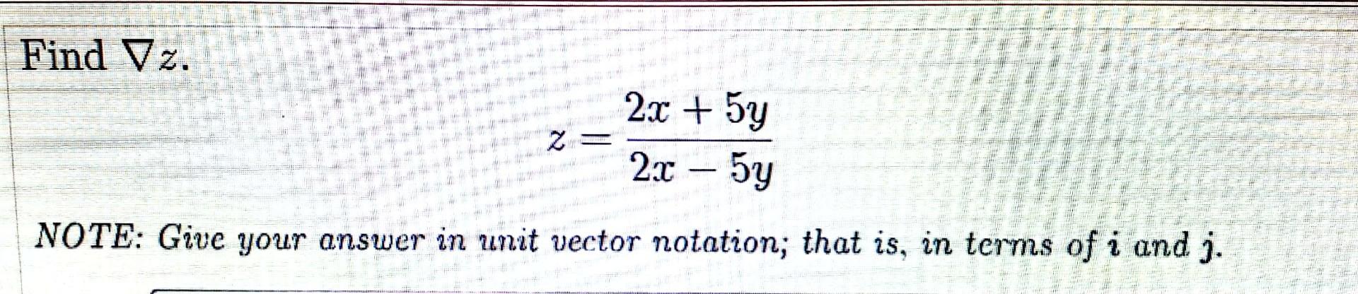 solved-find-z-z-2x-5y2x-5y-note-give-your-answer-in-unit-chegg