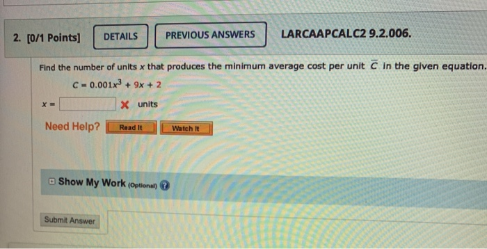 Solved 2. [0/1 Points] DETAILS PREVIOUS ANSWERS LARCAAPCALC2 | Chegg.com