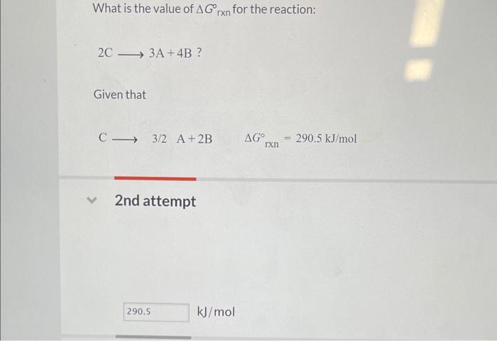 Solved What is the value of ΔG∘ rxn for the reaction: 2C 3 | Chegg.com
