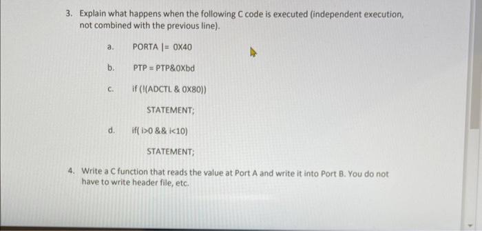 Solved 3. Explain what happens when the following C code is | Chegg.com