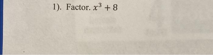 solved-1-factor-x3-8-chegg