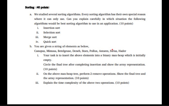 Solved Sorting (40 points a. We studied several sorting | Chegg.com