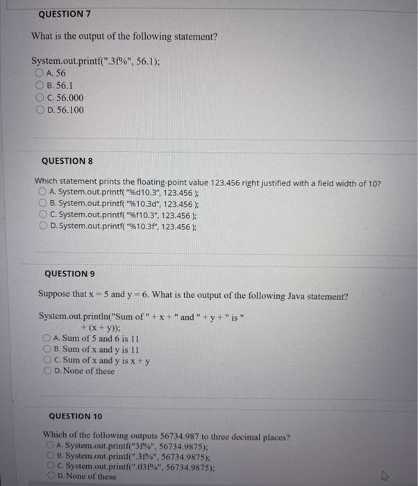 Solved QUESTION 7 What is the output of the following | Chegg.com