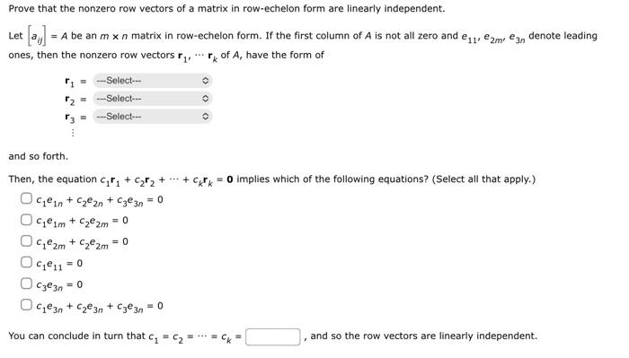 Solved Prove that the nonzero row vectors of a matrix in Chegg