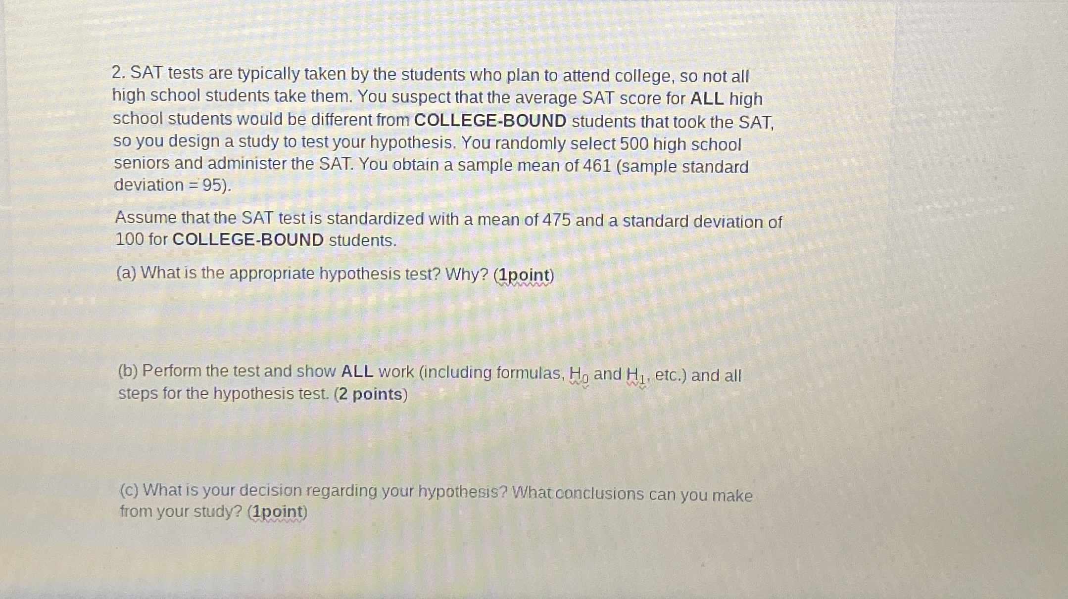 Solved SAT tests are typically taken by the students who | Chegg.com