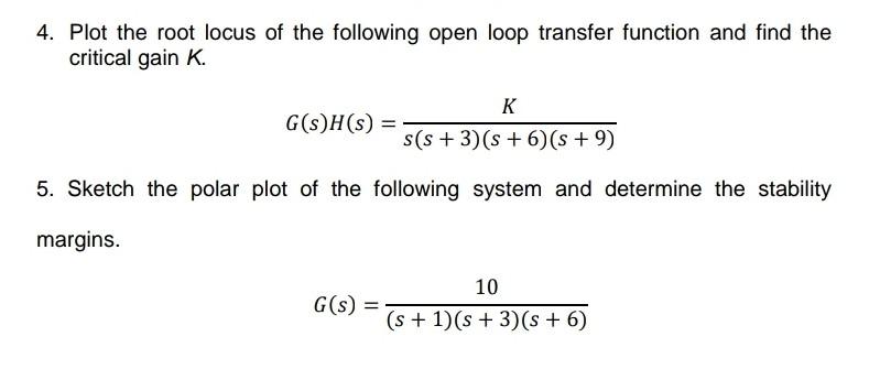 Solved 4. Plot the root locus of the following open loop | Chegg.com