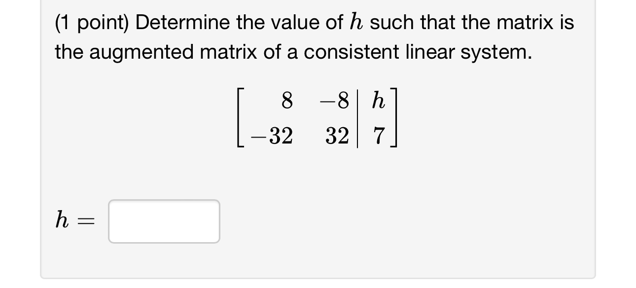 Solved 1 ﻿point ﻿determine The Value Of H ﻿such That The 8013