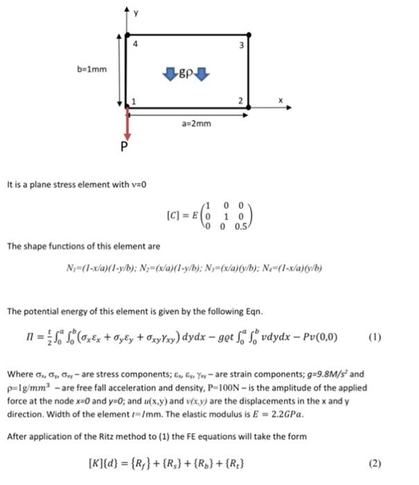 3 B 1mm Lgp 2 A 2mm R It Is A Plane Stress Element Chegg Com