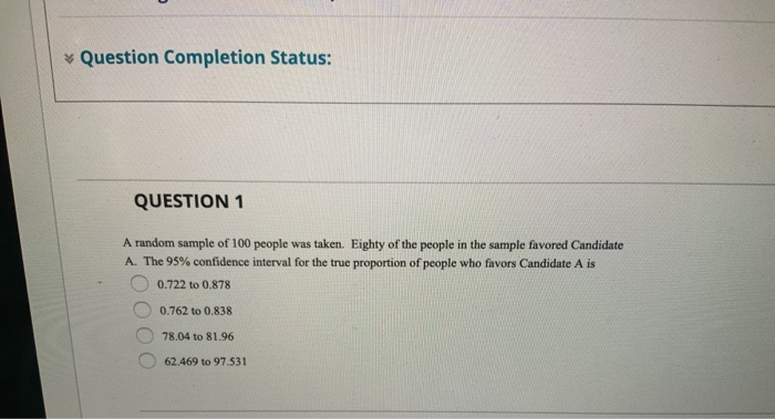 Solved * Question Completion Status: QUESTION 1 A random | Chegg.com