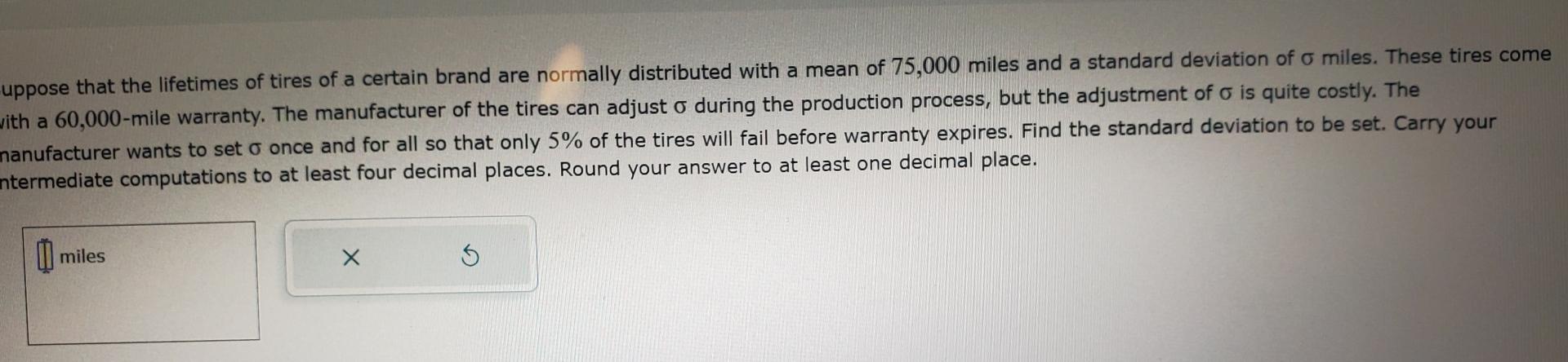 Solved uppose that the lifetimes of tires of a certain brand | Chegg.com