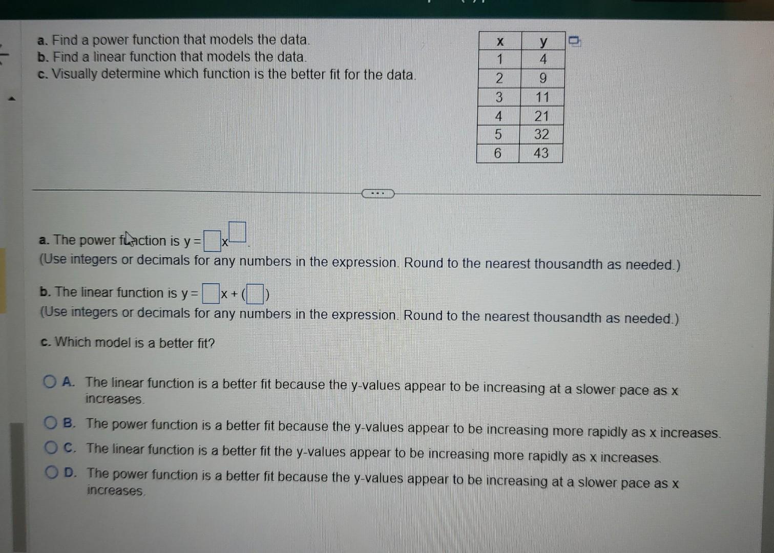 Solved A. Find A Power Function That Models The Data. B. | Chegg.com