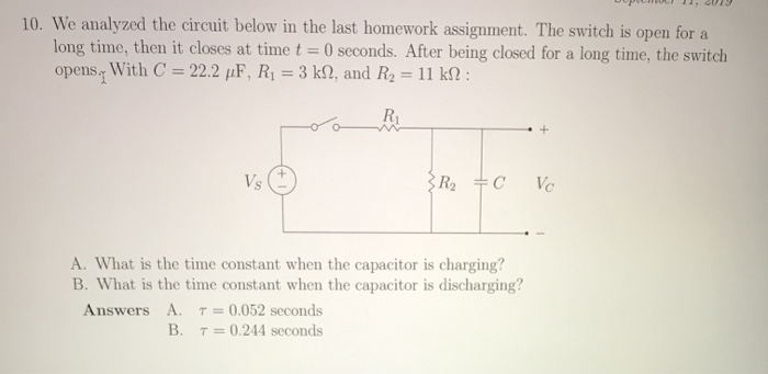 Solved 10. We analyzed the circuit below in the last | Chegg.com