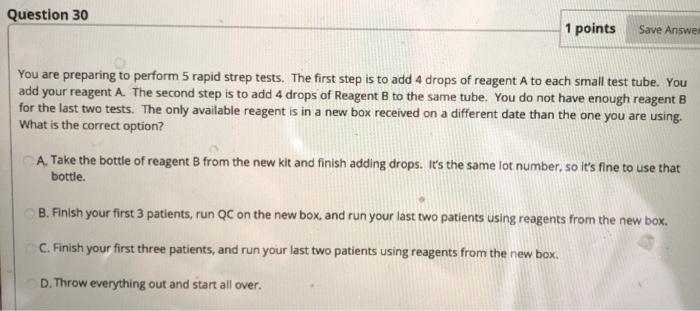 Solved Question 30 1 points Save Answer You are preparing to | Chegg.com