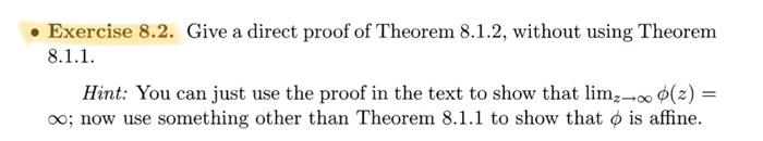 Solved • Exercise 8.2. Give A Direct Proof Of Theorem 8.1.2, | Chegg.com